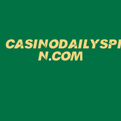 Logo da CASINODAILYSPIN